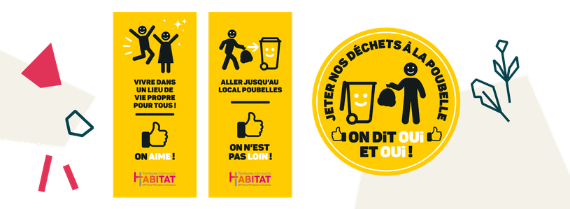 affiches et autocollant créées pour inciter les locataires de Toulouse Métropole habitat à se rendre au local poubelles pour jeter leurs déchets