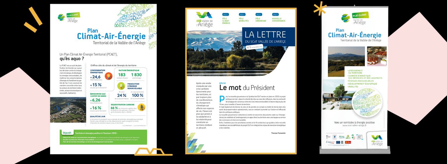Supports réalisés pour SCOT Vallée d'Ariège : une lettre d'info, une plaquette d'info et un kakemono