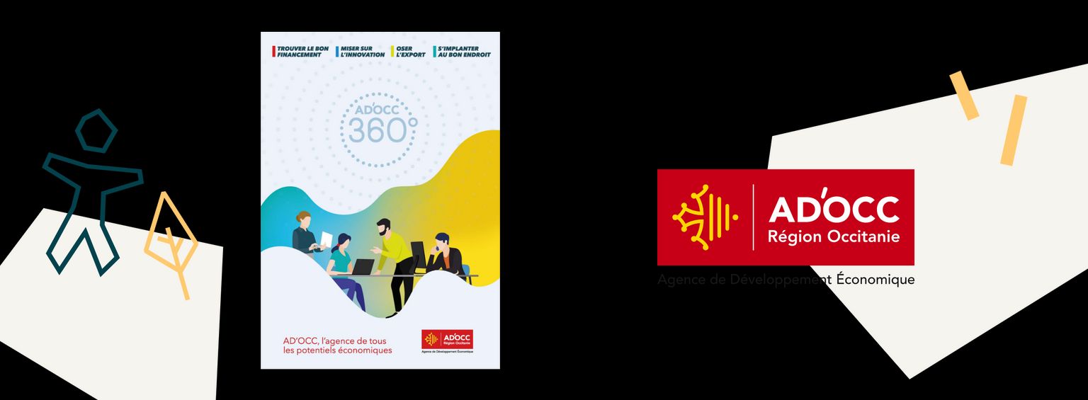 Support de présentation de l'Agence de développement économique de la Région Occitanie : AD'OCC 360°